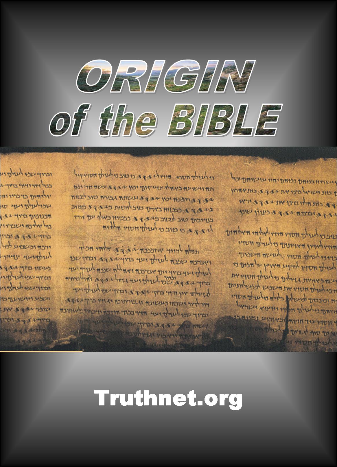 The Origin Of The Bible 